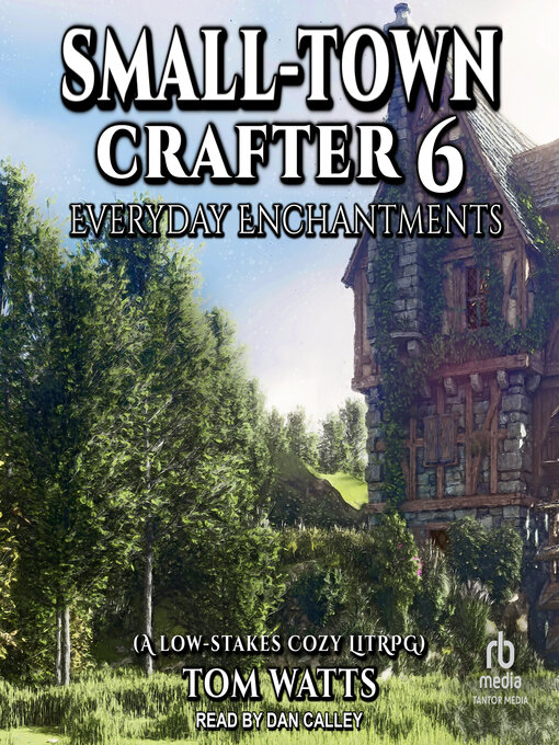 Title details for Small-Town Crafter 6 by Tom Watts - Available